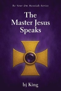 bokomslag Master Jesus Speaks