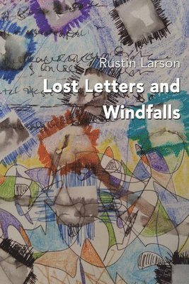 Lost Letters and Windfalls 1