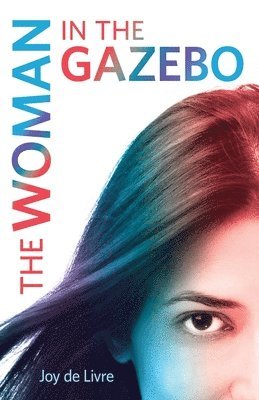 The Woman in the Gazebo 1