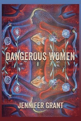 bokomslag Dangerous Women