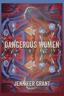 bokomslag Dangerous Women