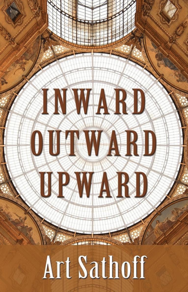 Inward Outward Upward 1