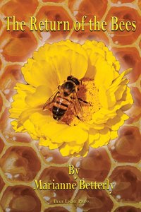 bokomslag Return of the Bees