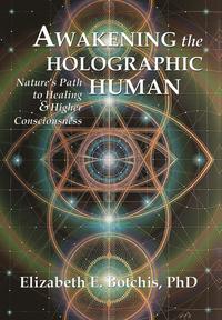 bokomslag Awakening the Holographic Human
