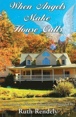 When Angels Make House Calls, Häftad