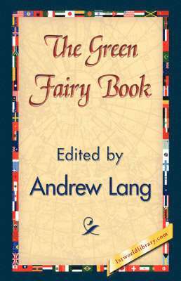 bokomslag The Green Fairy Book