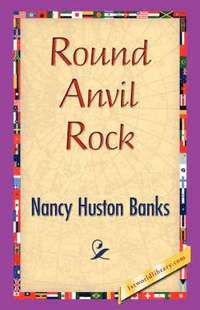 bokomslag Round Anvil Rock