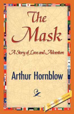 Arthur Hornblow, Arthur Hornblow, 1stworld Library - Mask, Häftad