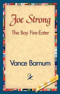 bokomslag Joe Strong the Boy Fire-Eater