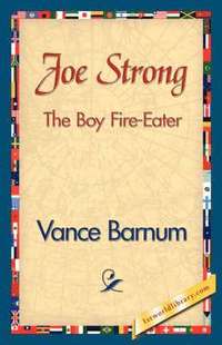 bokomslag Joe Strong the Boy Fire-Eater