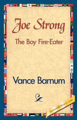 Joe Strong the Boy Fire-Eater 1