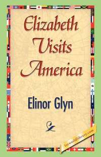 bokomslag Elizabeth Visits America