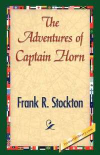 bokomslag The Adventures of Captain Horn
