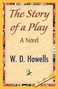 bokomslag The Story of a Play