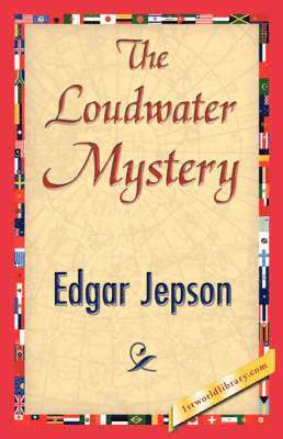 The Loudwater Mystery 1