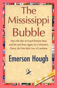 bokomslag The Mississippi Bubble