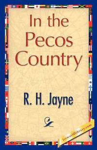 bokomslag In the Pecos Country