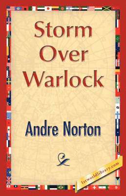 Andre Norton, Andre Norton, 1stworld Library - Storm Over Warlock, Häftad
