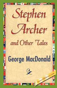 bokomslag Stephen Archer and Other Tales