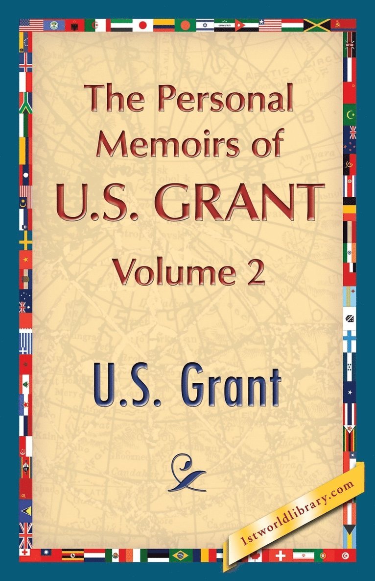 The Personal Memoirs of U.S. Grant, Vol. 2 1
