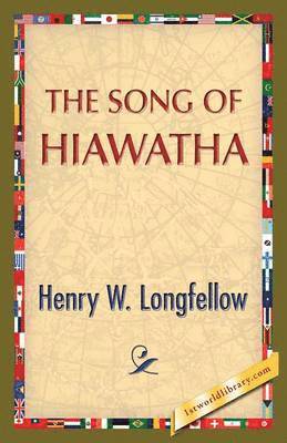 bokomslag The Song of Hiawatha