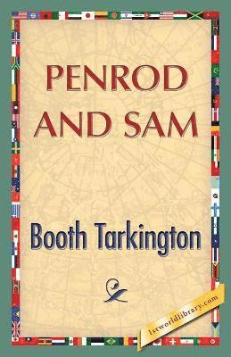 Booth Tarkington, 1st World Publishing - Penrod and Sam, Häftad