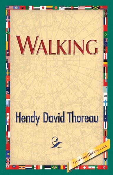 Henry David Thoreau, 1stworldlibrary - Walking, Häftad