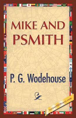 Mike and Psmith 1