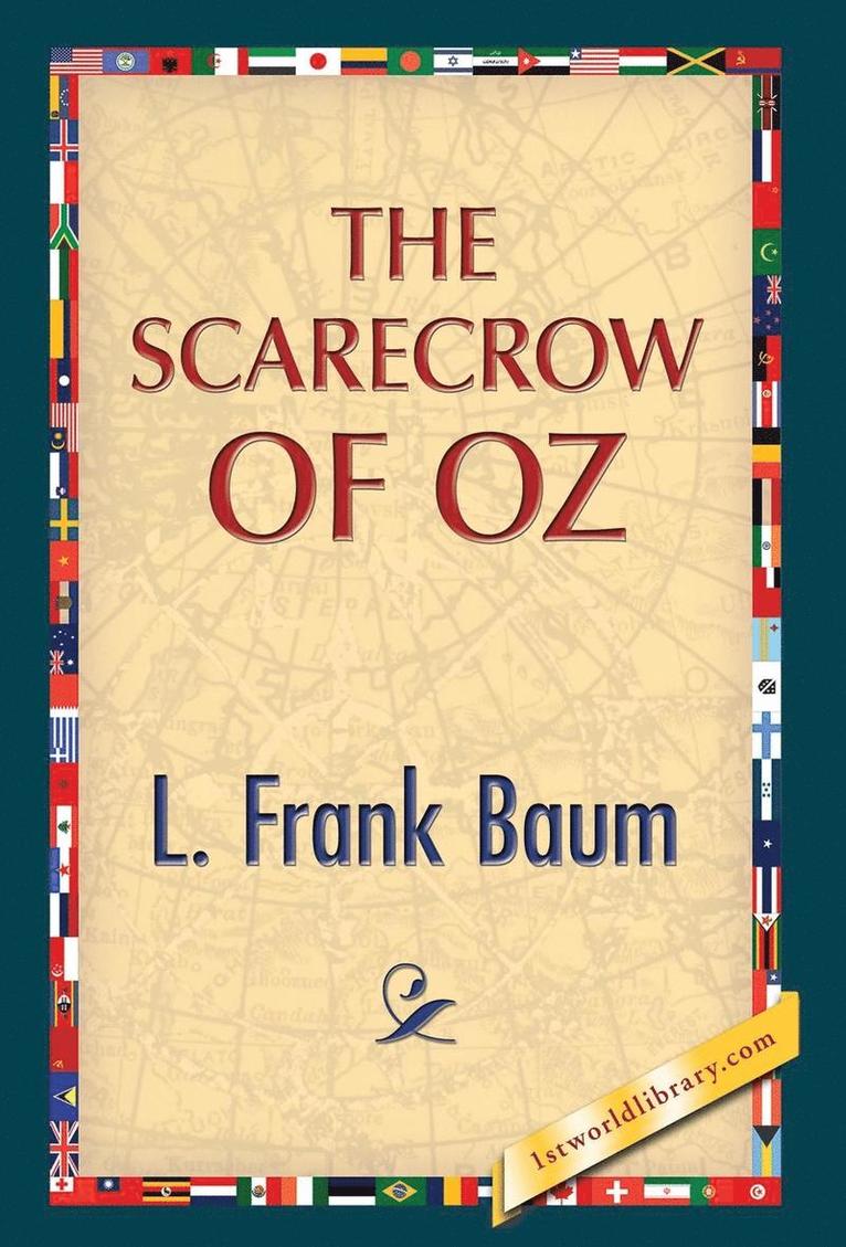 The Scarecrow of Oz 1