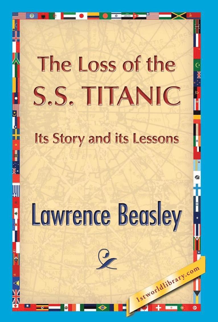 Loss of the SS. Titanic