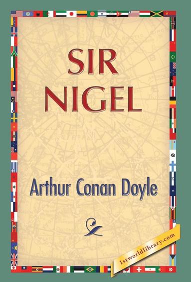 bokomslag Sir Nigel