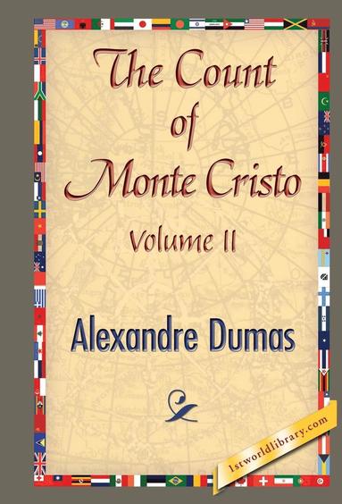 bokomslag The Count of Monte Cristo, Volume 2