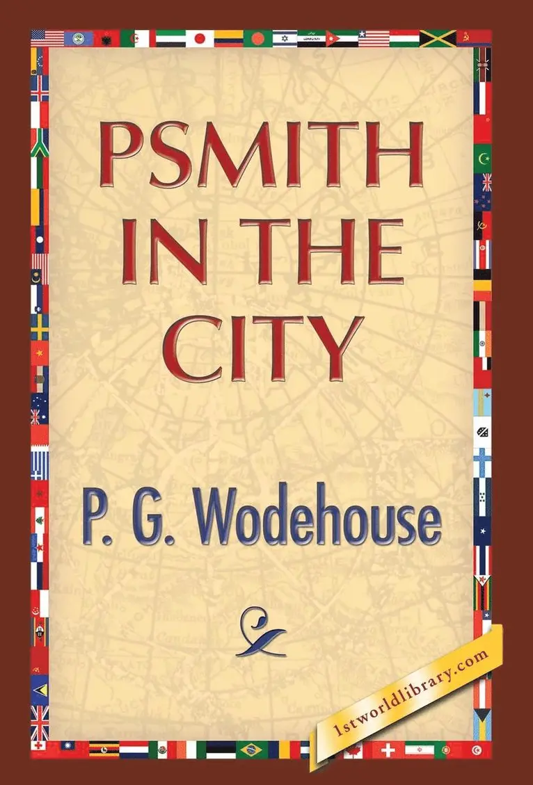 P G Wodehouse - Psmith in the City, Inbunden. Tillgänglighet: Lägg i varukorg