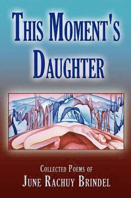 This Moment's Daughter 1