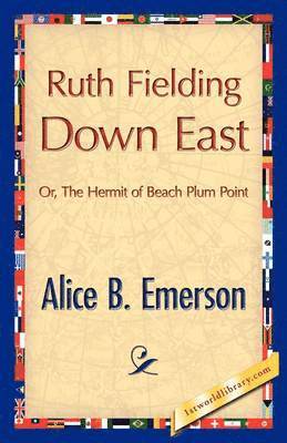 Ruth Fielding Down East 1