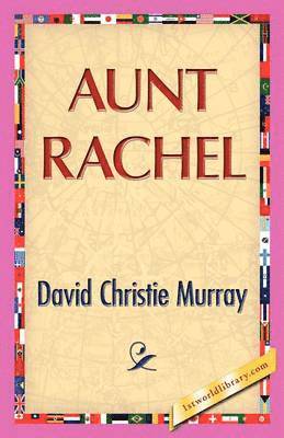David C Murray, David C. Murray - Aunt Rachel, Häftad