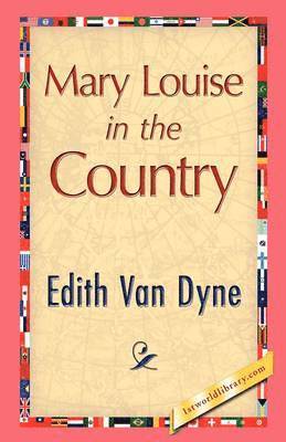 Mary Louise in the Country 1