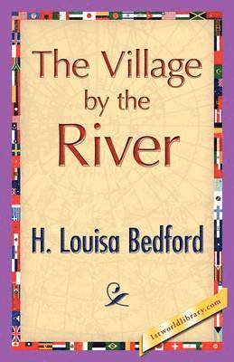 The Village by the River 1