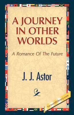 A Journey in Other Worlds 1