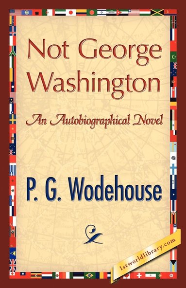 bokomslag Not George Washington