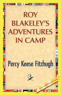 bokomslag Roy Blakeley's Adventures in Camp