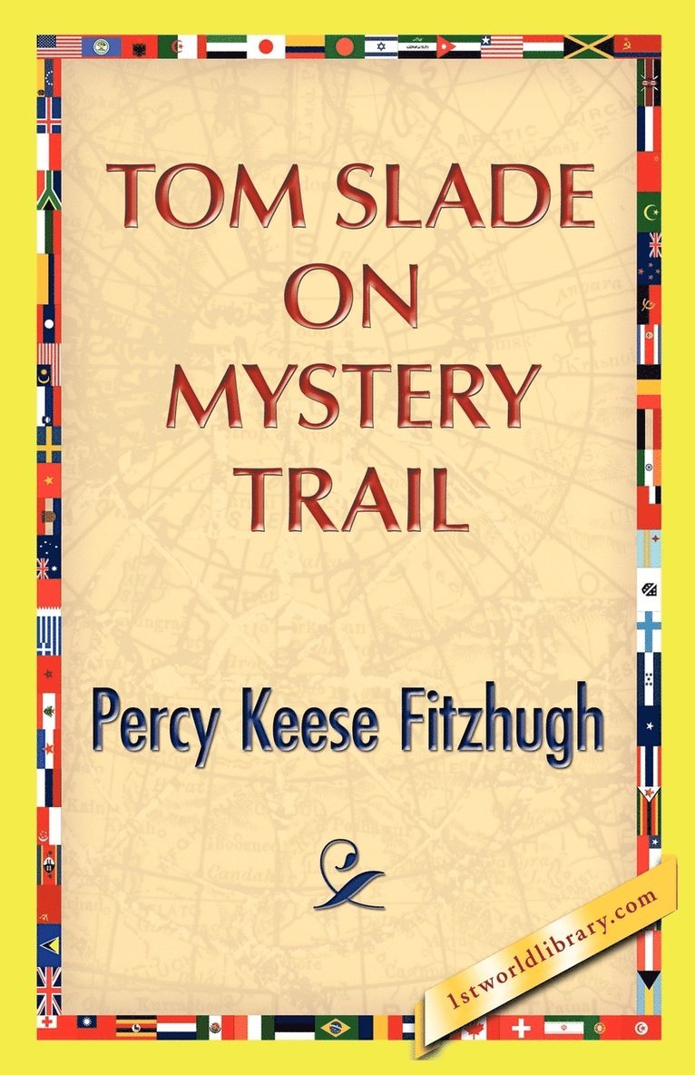 Percy K Fitzhugh, Percy K. Fitzhugh - Tom Slade on Mystery Trail, Häftad