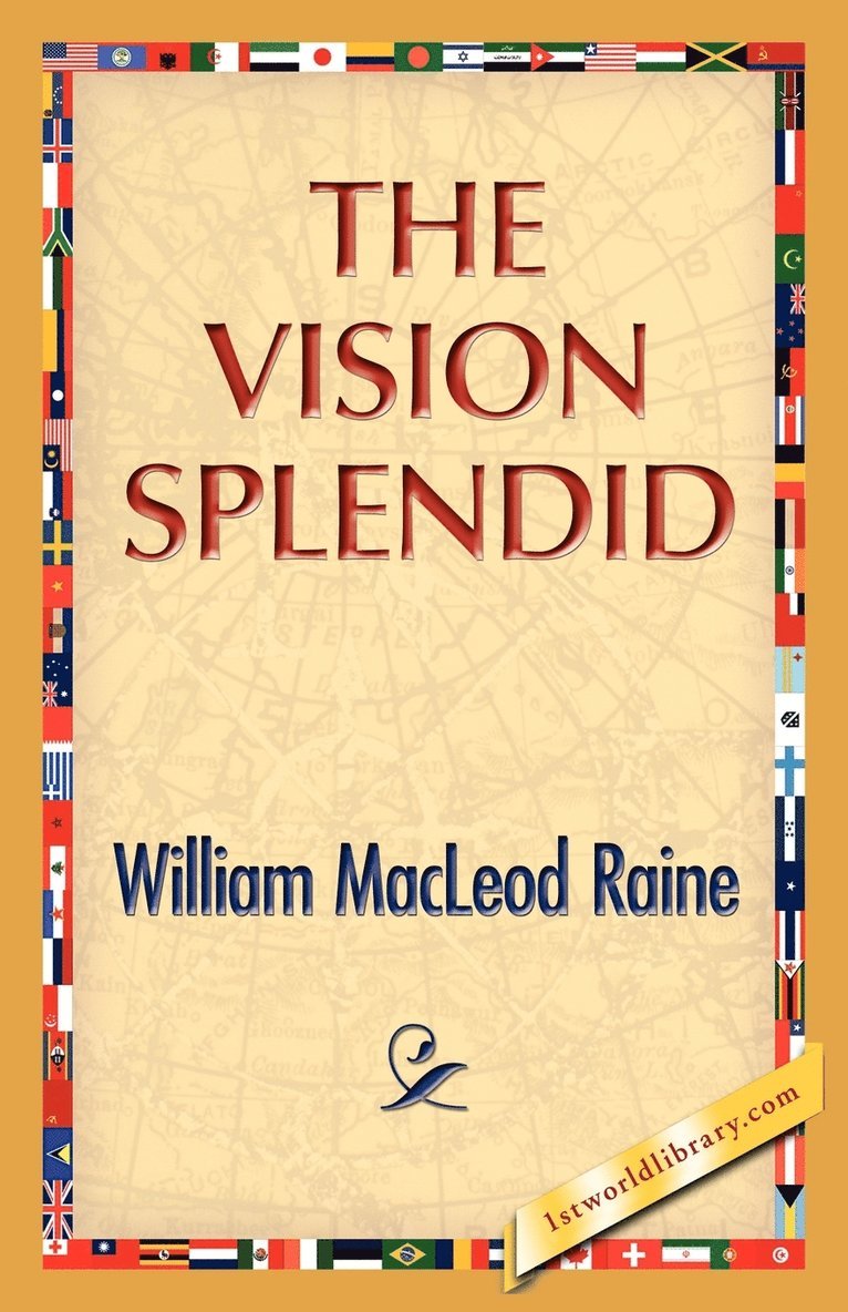 The Vision Splendid 1