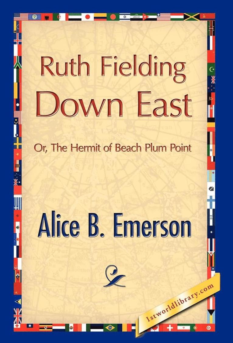 Ruth Fielding Down East
