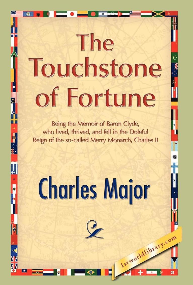 The Touchstone of Fortune 1