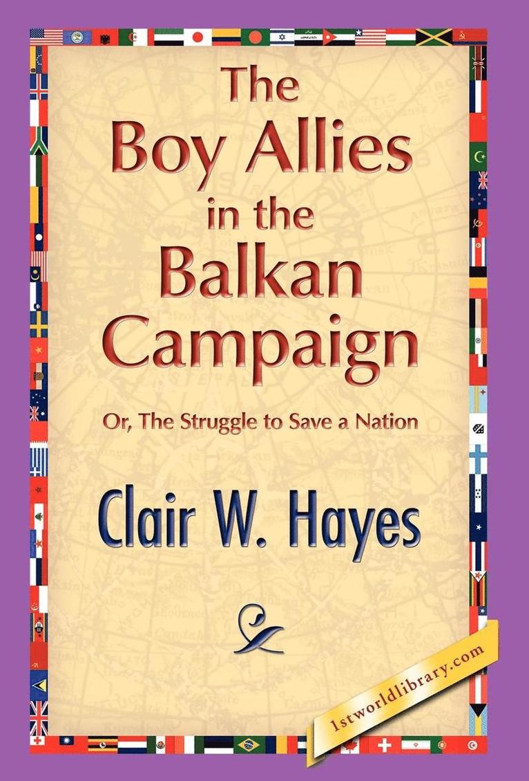 The Boy Allies in the Balkan Campaign 1