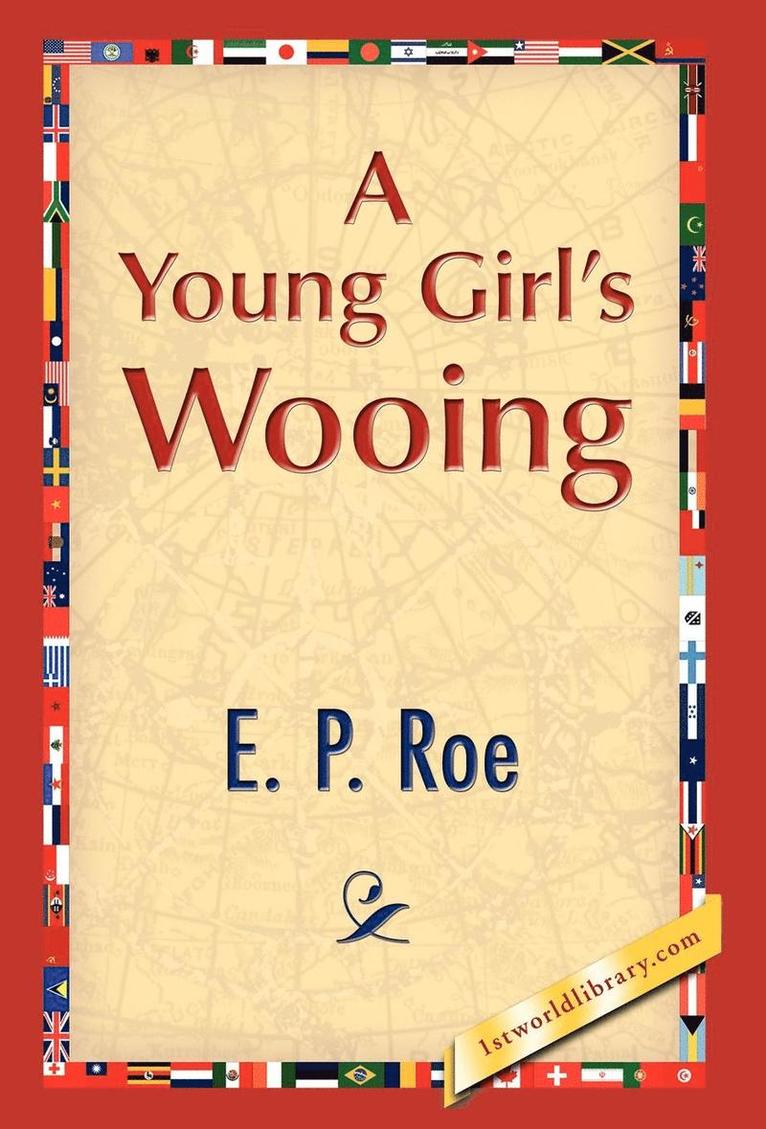 A Young Girl's Wooing 1