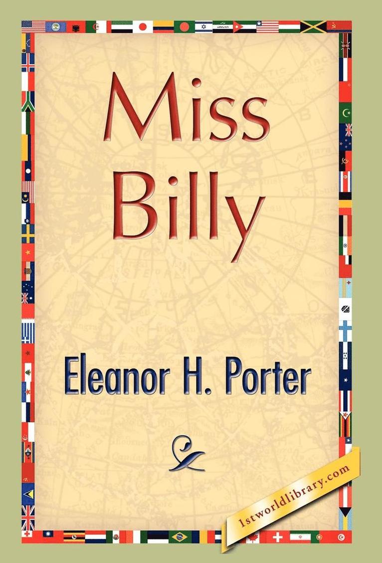 Eleanor H Porter, Eleanor H. Porter - Miss Billy, Inbunden