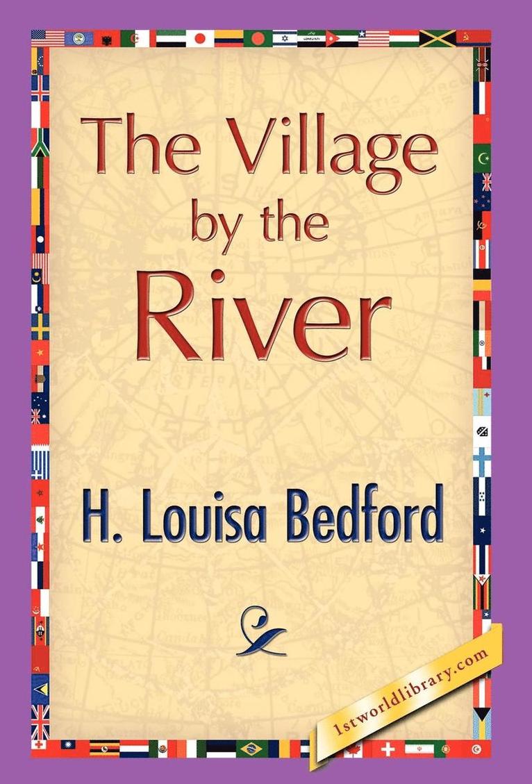 The Village by the River 1