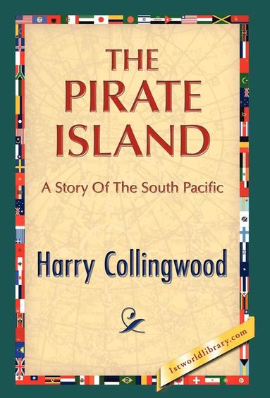Harry Collingwood - Pirate Island, Inbunden